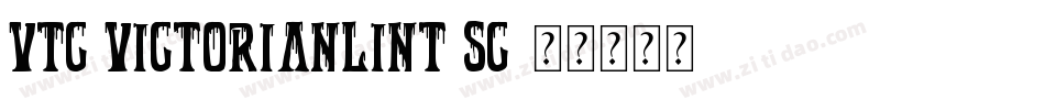 VTC VictorianLint SC字体转换
